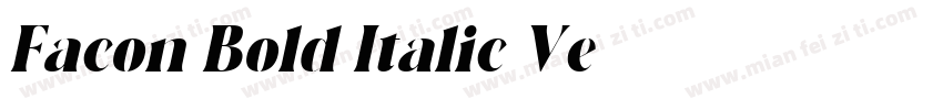 Facon Bold Italic Ve字体转换